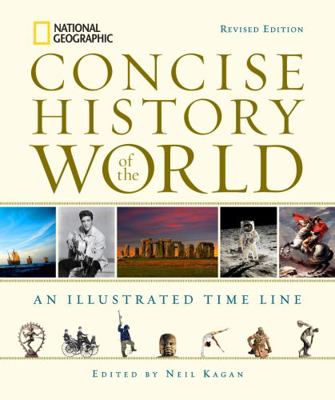 National Geographic Concise History of the Worl... 1426211783 Book Cover