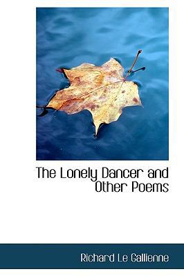 The Lonely Dancer and Other Poems 1115903845 Book Cover