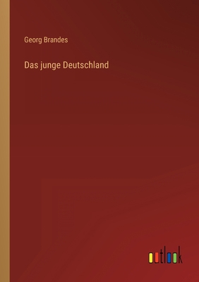 Das junge Deutschland [German] 3368446967 Book Cover