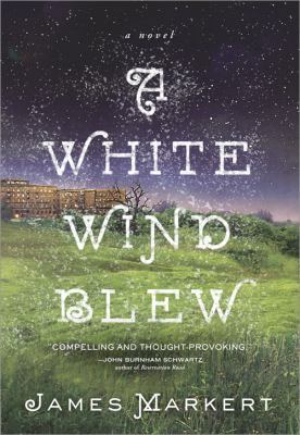 A White Wind Blew 1402278373 Book Cover