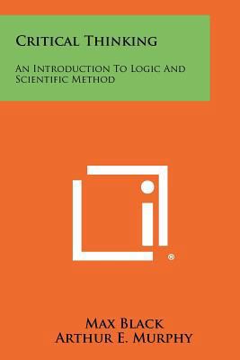 Critical Thinking: An Introduction To Logic And... 1258451921 Book Cover
