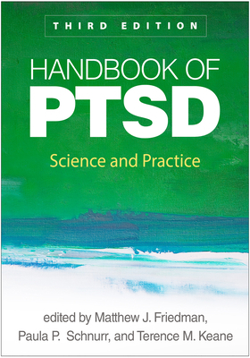 Handbook of PTSD : Science and Practice