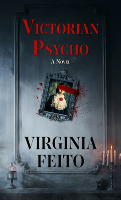 Victorian Psycho [Large Print] 1420526022 Book Cover