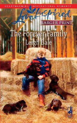 The Forever Family [Large Print] 0373814240 Book Cover