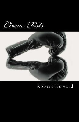 Circus Fists 1500783390 Book Cover