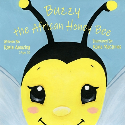 Buzzy the African Honey Bee 1990292224 Book Cover