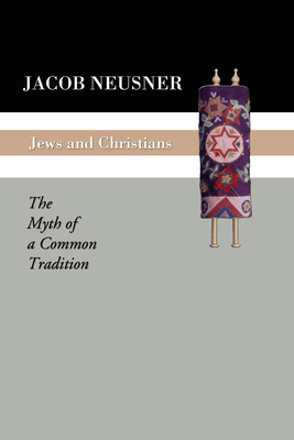 Jews and Christians 1592441564 Book Cover