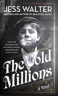 The Cold Millions 024137457X Book Cover