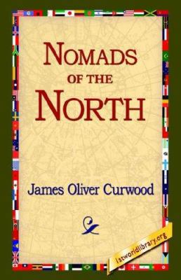 Nomads of the North 159540662X Book Cover