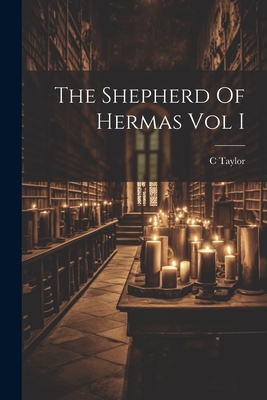 The Shepherd Of Hermas Vol I 1021227722 Book Cover