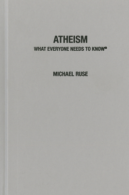 Atheism: What Everyone Needs to Know(r) 0199334595 Book Cover