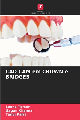 CAD CAM em CROWN e BRIDGES [Portuguese] 620722504X Book Cover