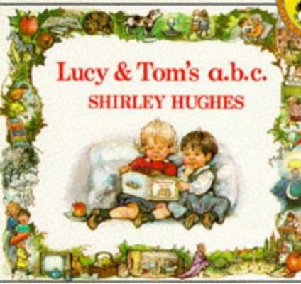 Lucy And Toms A B C 0140505210 Book Cover