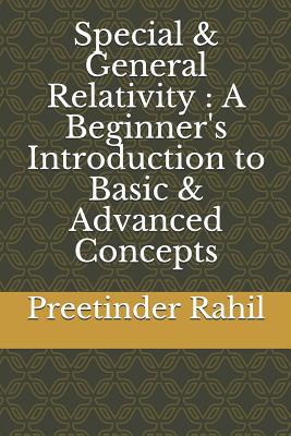 Special & General Relativity: A Beginner's Intr... 1074054652 Book Cover