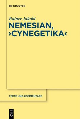Nemesianus, "Cynegetica" [German] 3110265990 Book Cover