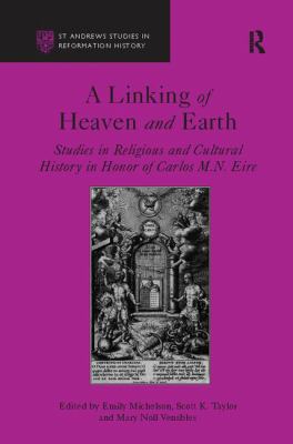 A Linking of Heaven and Earth: Studies in Relig... 1138115606 Book Cover