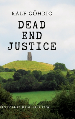 Dead End Justice: Ein Fall für Harriet Fox [German] 3347999835 Book Cover