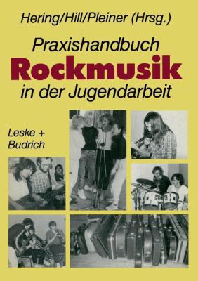 Praxishandbuch Rockmusik in Der Jugendarbeit [German] 3810009709 Book Cover