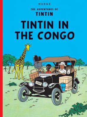 Tintin in the Congo (The Adventures of Tintin) B006U1O4W8 Book Cover