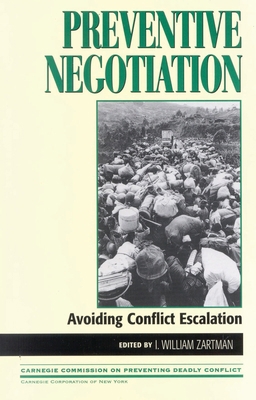 Preventive Negotiation: Avoiding Conflict Escal... 0847698955 Book Cover