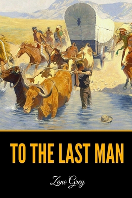 To the Last Man B08YJ4D5CZ Book Cover