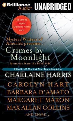 Crimes by Moonlight: Mysteries from the Dark Side 1455804401 Book Cover