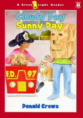 Cloudy Day/Sunny Day 0152019979 Book Cover