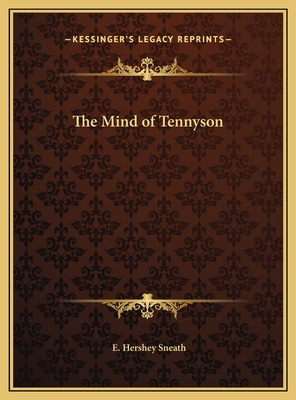 The Mind of Tennyson 1169733689 Book Cover