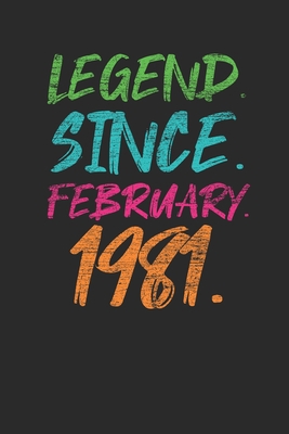 Legend Since February 1981: Birthday Gift Idea for Women And Men - Graph Ruled Notebook / Journal (6" X 9" - 5 X 5 Graph Ruled)