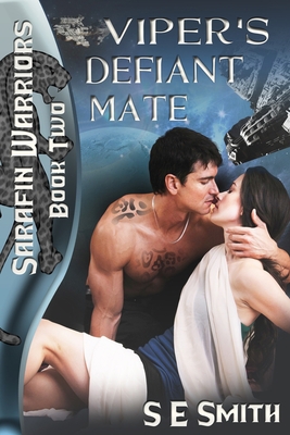 Viper's Defiant Mate: Sarafin Warriors Book 2 1512231800 Book Cover