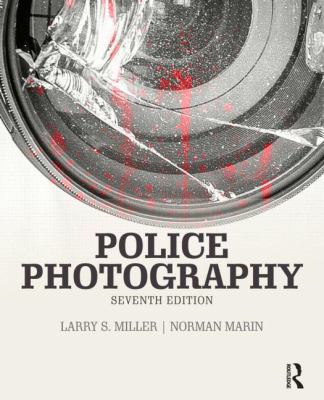 Police Photography 1455777633 Book Cover