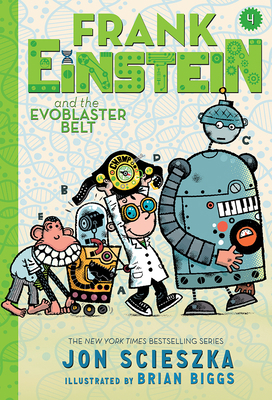 Frank Einstein and the Evoblaster Belt (Frank E... B01IDGS7G6 Book Cover