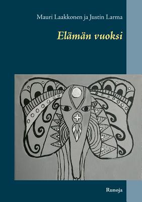 Elämän vuoksi: Runoja [Finnish] 9523300989 Book Cover