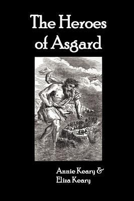 The Heroes of Asgard 1781392579 Book Cover