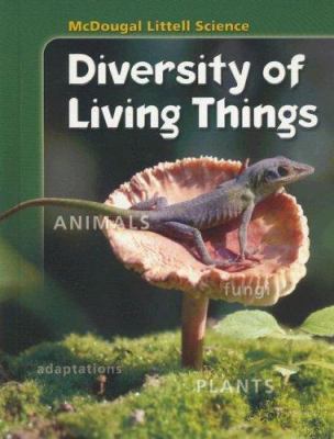 Diversity of Living Things (Life, Earth and Phy... 0618334343 Book Cover