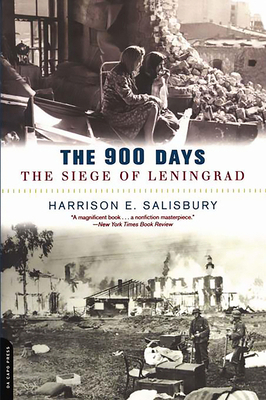 The 900 Days: The Siege of Leningrad 0306812983 Book Cover