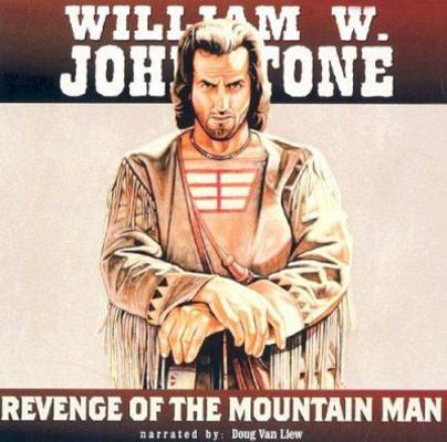 Revenge of the Mountain Man 1591830842 Book Cover