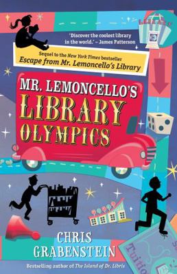 Mr. Lemoncello's Library Olympics 0857988271 Book Cover