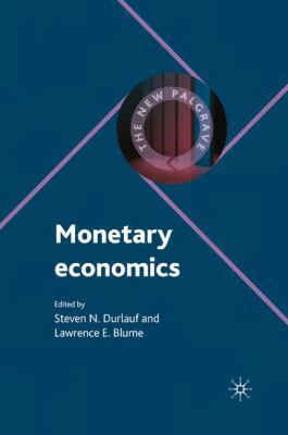 Monetary Economics 0230238882 Book Cover