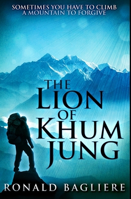 The Lion of Khum Jung: Premium Hardcover Edition 1034233157 Book Cover