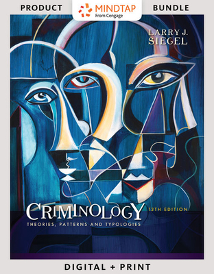 Bundle: Criminology: Theories, Patterns and Typ... 1337494151 Book Cover