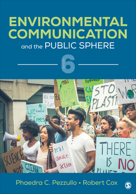 Environmental Communication and the Public Sphere 1544387032 Book Cover