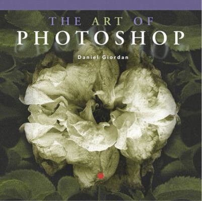 The Art of Photoshop 0672322706 Book Cover