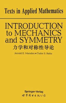 Introduction to Mechanics and Symmetry: A Basic... 0387943471 Book Cover