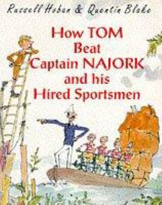 How Tom Beat Captain Najor 0099221713 Book Cover