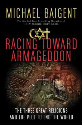 Racing Toward Armageddon 0061363200 Book Cover
