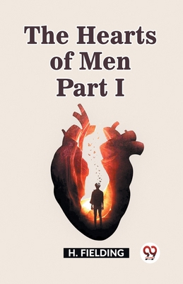 The Hearts of Men Part I 9362205327 Book Cover