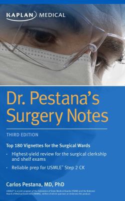 Dr. Pestana's Surgery Notes: Top 180 Vignettes ... 1506208541 Book Cover