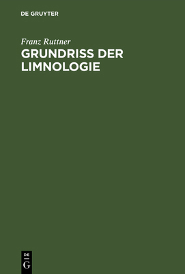 Grundriß Der Limnologie: (Hydrobiologie Des Süß... [German] 3111263320 Book Cover