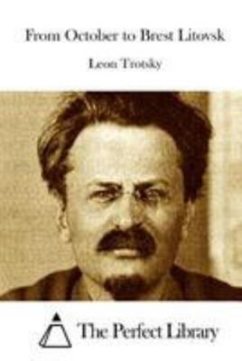From October to Brest Litovsk 1512171425 Book Cover